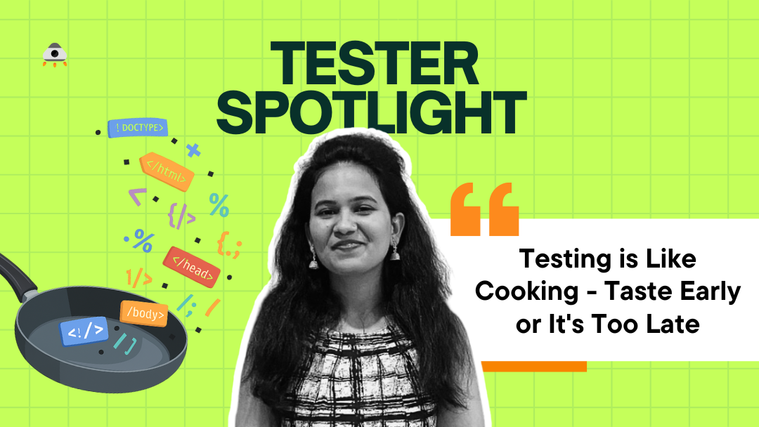 TestingPod Tester's Spotlight: Prachi Dahibhate